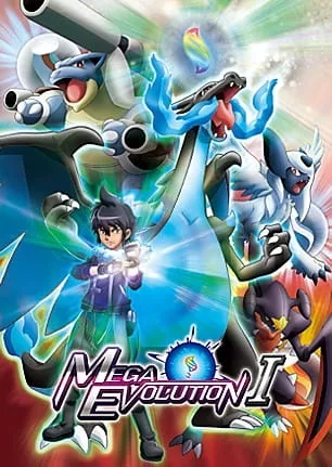 Pokemon XY: Mega Evolution - Anizm.TV